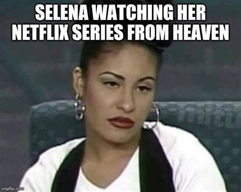 25 of the Best Selena Memes on the Internet